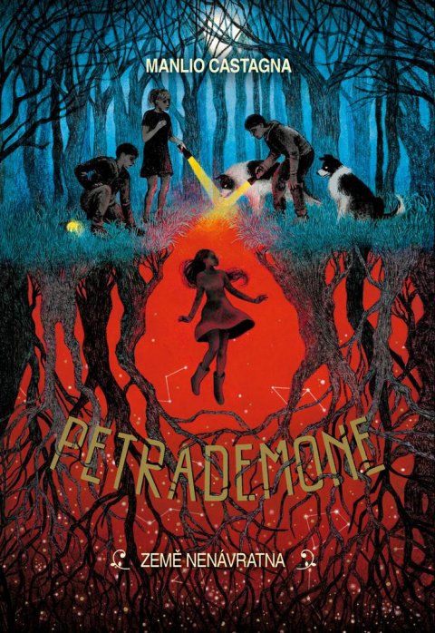 Castagna Manlio: Petrademone 2 - Země nenávratna