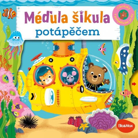 Davies Benji: Méďula Šikula potápěčem - Obrázky s pohyblivými prvky Davies Benji: Méďula Šikula potápěčem - Obrázky s pohyblivými prvky