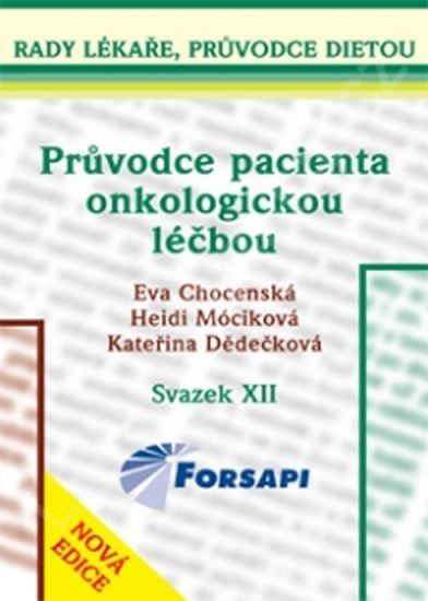 kolektiv autorů: Průvodce pacienta onkologickou léčbou