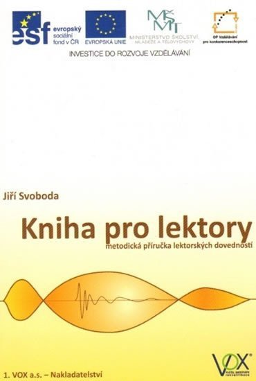 Svoboda Jiří: Kniha pro lektory - Metodická příručka lektorských dovedností
