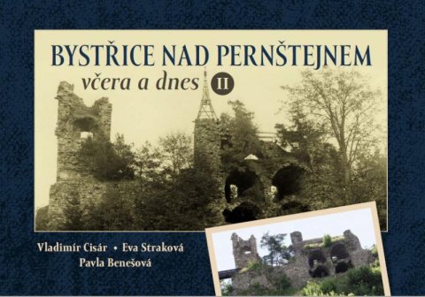 Cisár Vladimír: Bystřice nad Pernštejnem včera a dnes II