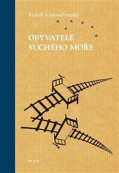 Krautschneider Rudolf: Obyvatelé suchého moře