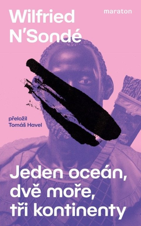 N'Sondé Wilfried: Jeden oceán, dvě moře, tři kontinenty