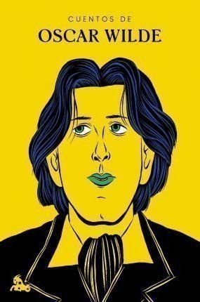 Wilde Oscar: Cuentos de Oscar Wilde
