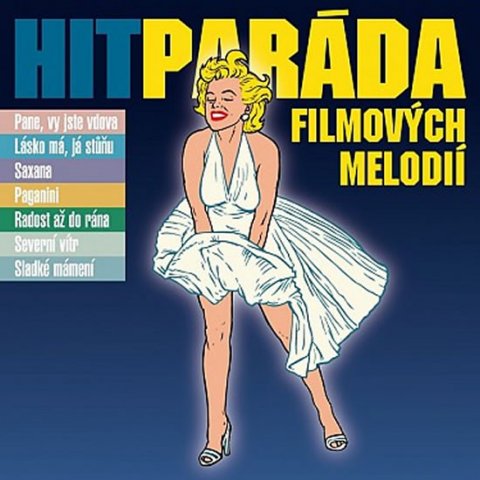 Různí interpreti: Hitparáda filmových melodií - CD Různí interpreti: Hitparáda filmových melodií - CD