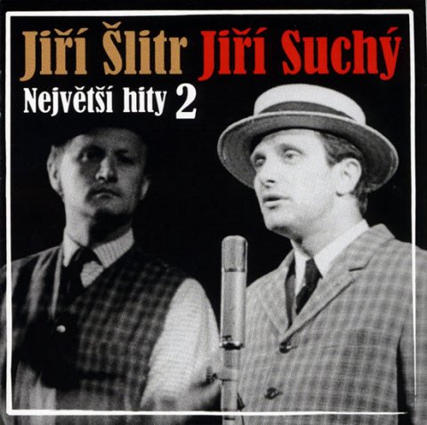Suchý Jiří: CD Největší hity 2 - Šlitr a Suchý