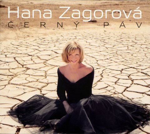 Zagorová Hana: Hana Zagorová - Černý páv CD Zagorová Hana: Hana Zagorová - Černý páv CD