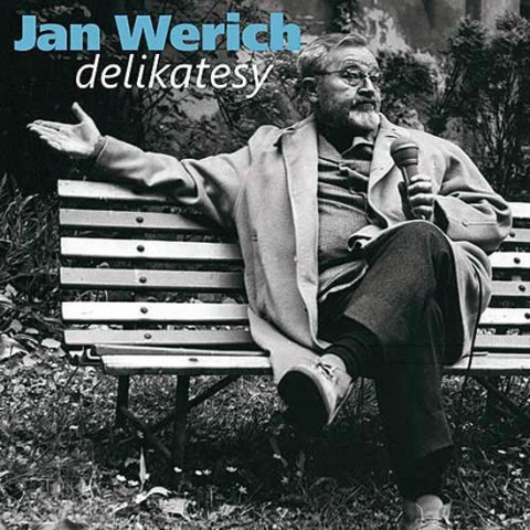 Werich Jan: Werich Jan - Delikatesy CD