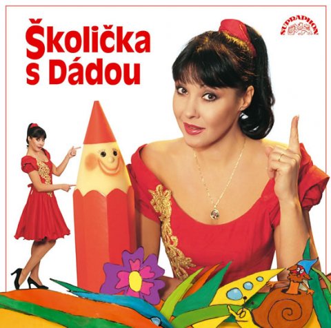 Patrasová Dáda: Patrasová Dáda - Školička s Dádou CD Patrasová Dáda: Patrasová Dáda - Školička s Dádou CD