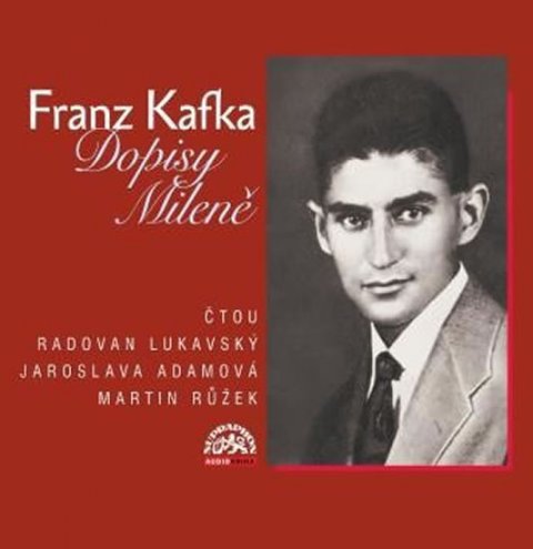 Kafka Franz: Dopisy Mileně - CD Kafka Franz: Dopisy Mileně - CD