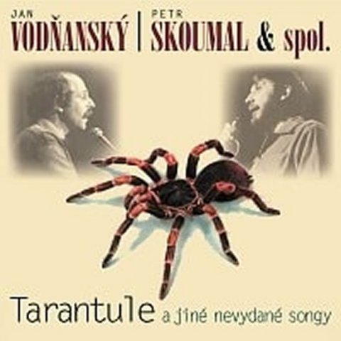 Vodňanský Jan: Tarantule a jiné nevydané songy - CD