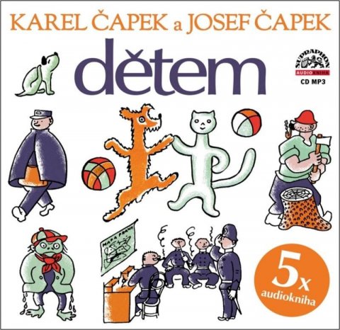 Čapek Karel: Čapek Dětem - CDmp3 Čapek Karel: Čapek Dětem - CDmp3