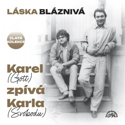 Gott Karel: Láska bláznivá - Karel (Gott) zpívá Karla (Svobodu) - 3 CD Gott Karel: Láska bláznivá - Karel (Gott) zpívá Karla (Svobodu) - 3 CD