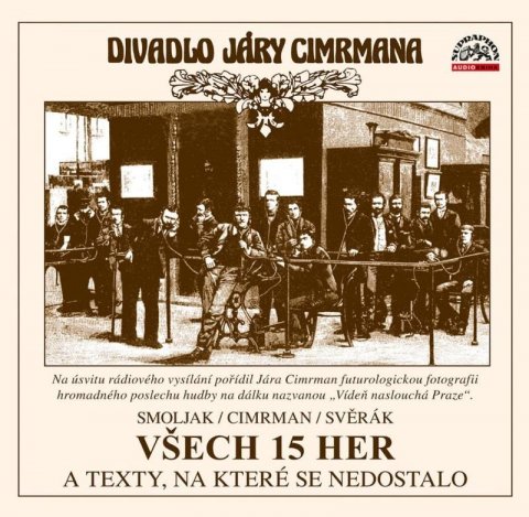 Divadlo Járy Cimrmana: Všech 15 her a texty, na které se nedostalo - 3 CDmp3