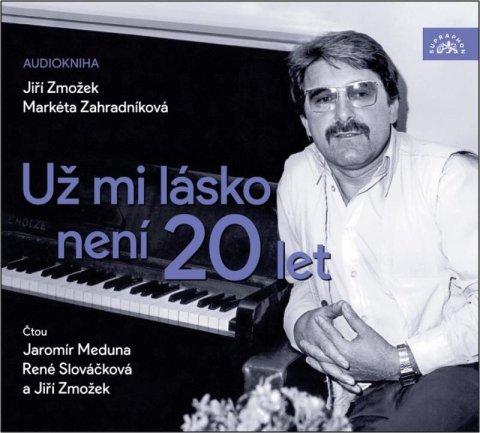 Zmožek Jiří: Už mi lásko není 20 let - CDmp3