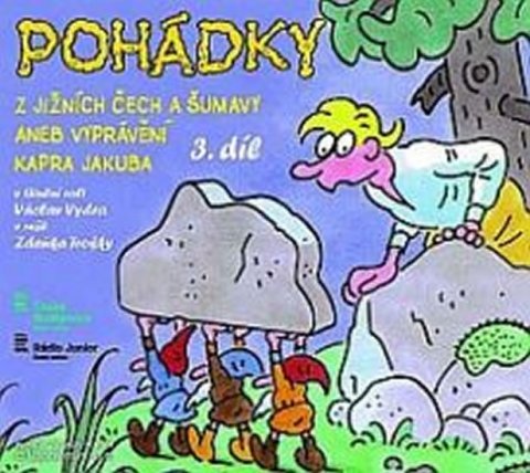 neuveden: Pohádky z Jižních Čech a Šumavy aneb Vyprávění kapra Jakuba  3 - CD