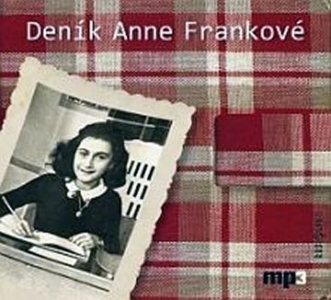 Franková Anne: Deník Anne Frankové - CD mp3