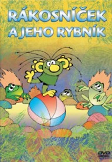 Smetana Zdeněk: Rákosníček a jeho rybník - DVD