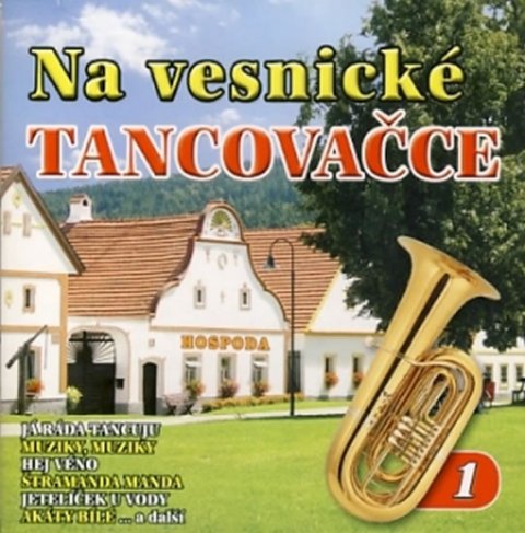 neuveden: CD Na vesnické tancovačce 1.