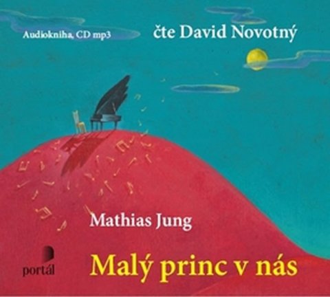 Jung Mathias: Malý princ v nás - 1MP3 Jung Mathias: Malý princ v nás - 1MP3
