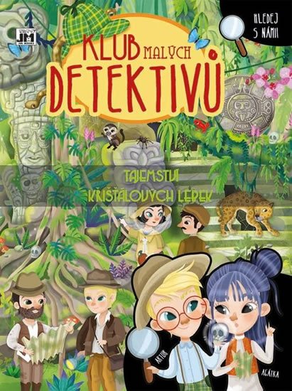 neuveden: Klub malých detektivů - Tajemství křišťálových lebek