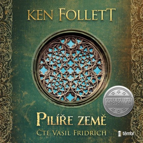 Follett Ken: Pilíře země - audioknihovna Follett Ken: Pilíře země - audioknihovna