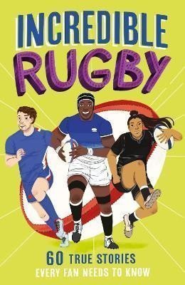 Gifford Clive: Incredible Rugby (Incredible Sports Stories, Book 3)