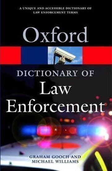Gooch Graham: Oxford Dictionary of Law Enforcement