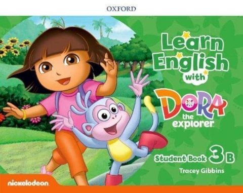 Dilger Sarah: Learn English with Dora the Explorer 3 Student´s Book B