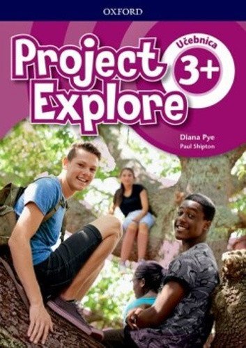 : Project Explore 3+ Student´s Book - Učebnica (SK verze)