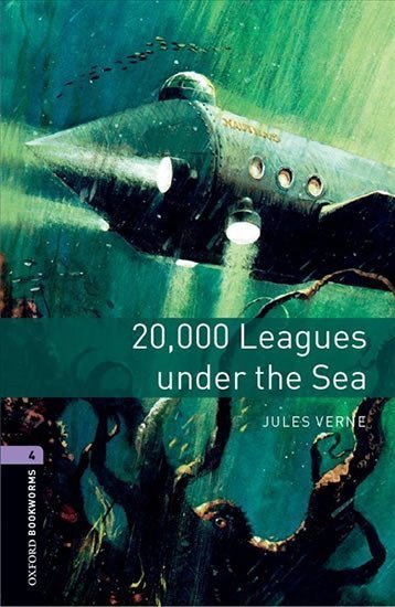 Verne Jules: Oxford Bookworms Library 4 Twenty Thousand Leagues Under the Sea (New Editi