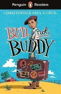 Curtis Christopher Paul: Penguin Readers Level 4: Bud, Not Buddy (ELT Graded Reader)