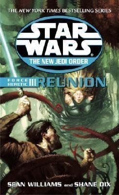 Williams Sean: Star Wars: Reunion