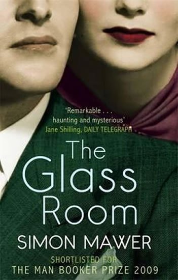 Mawer Simon: The Glass Room Mawer Simon: The Glass Room