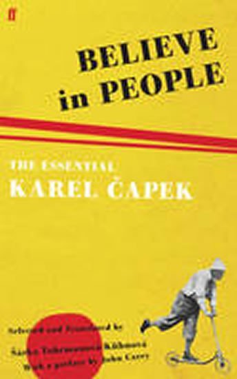 Čapek Karel: Believe in People