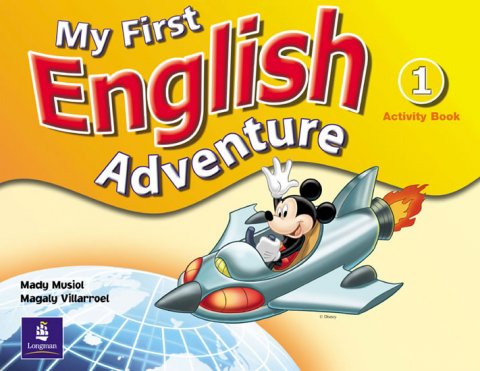 Musiol Mady: My First English Adventure 1 Activity Book Musiol Mady: My First English Adventure 1 Activity Book