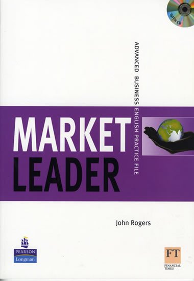 Rogers John: Market Leader New Edition Advanced Practice File w/ CD Pack Rogers John: Market Leader New Edition Advanced Practice File w/ CD Pack