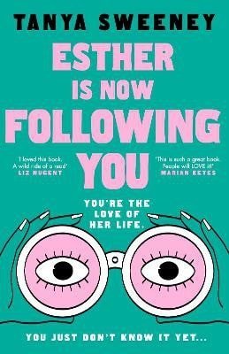 Tanya Sweeney: Esther is Now Following You