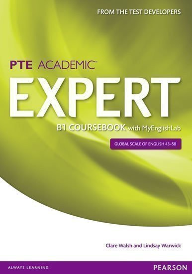 Walsh Clare: Expert PTE Academic B1 Coursebook w/ MyEnglishLab Pack