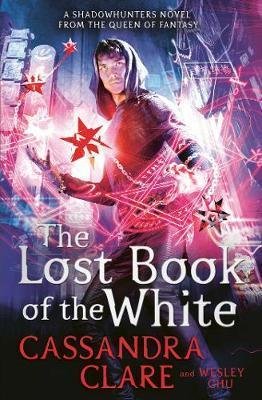 Clareová Cassandra: The Lost Book of the White