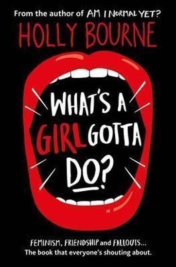 Bourne Holly: What´s a Girl Gotta Do?