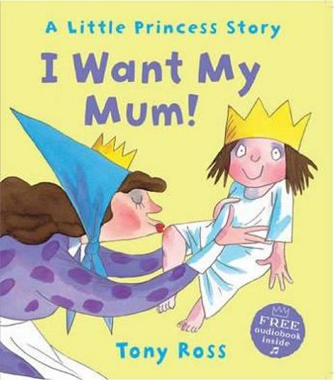 Ross Tony: I Want My Mum!