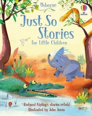 Milbourneová Anna: Just So Stories for Little Children