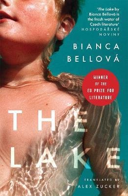 Bellová Bianca: The Lake Bellová Bianca: The Lake