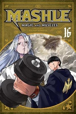 Komoto Hajime: Mashle: Magic and Muscles 16