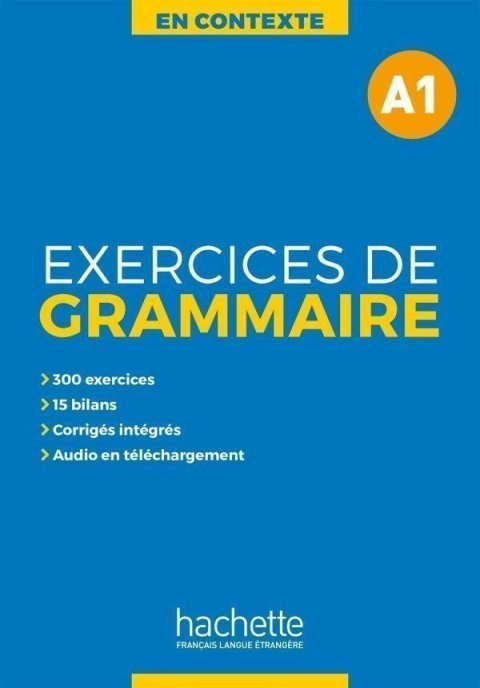 Akyüz Anne: En Contexte A1 Exercices de grammaire + audio MP3 + corrigés