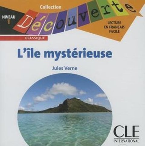Verne Jules: Découverte 1 Classique: L´île mystérieuse - CD audio