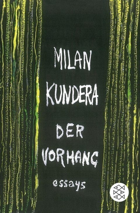 Kundera Milan: Der Vorhang