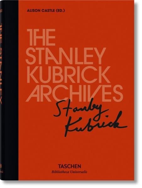 Castle Alison: The Stanley Kubrick Archives (Bibliotheca Universalis)