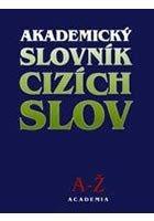 kolektiv autorů: Akademický slovník cizích slov
